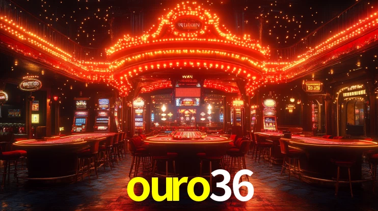 ouro36
